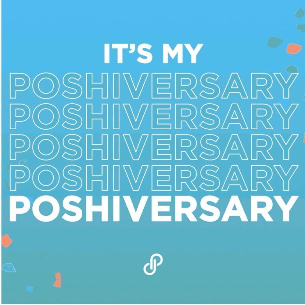 It’s My Poshiversary!!